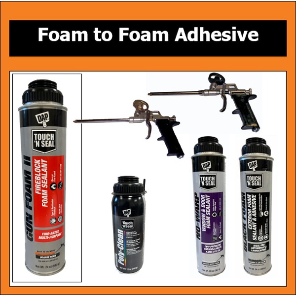 Adhesives - Spray Foam
